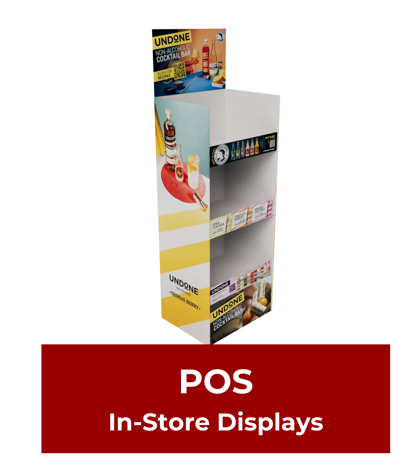 Undone In-Store Displays